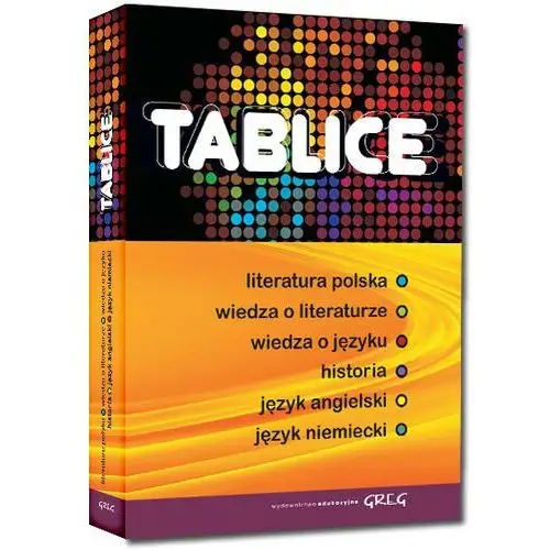 Greg Tablice. literatura polska, wiedza o literaturze, wiedza o języku, historia, język angielski, język niemiecki