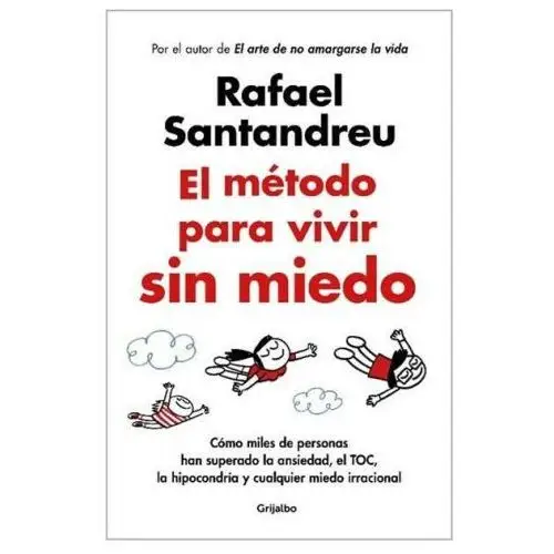 EL METODO PARA VIVIR SIN MIEDO