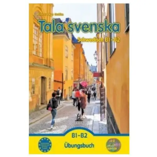 Tala svenska - schwedisch b1-b2, m. 2 audio-cd Groa verlag