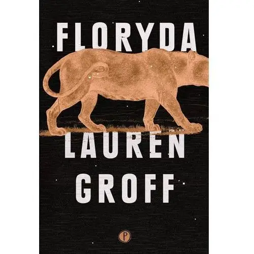 Floryda - lauren groff Groff lauren