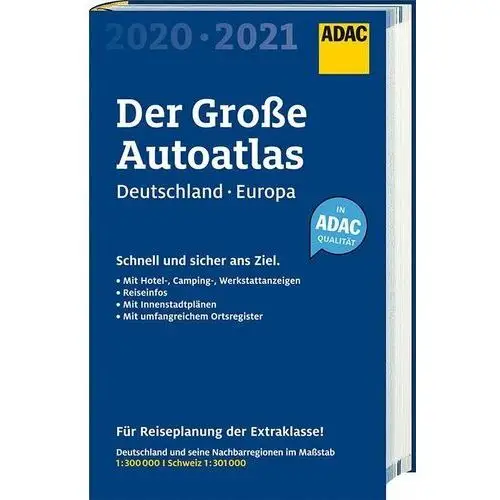 Großer ADAC Autoatlas 2020/2021, Deutschland 1:300 000, Europa 1:750 000