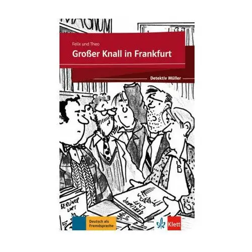 Großer Knall in Frankfurt. Buch + Online