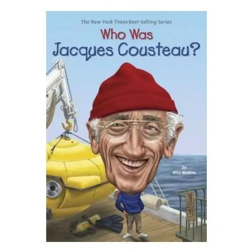 Who was jacques cousteau? Grosset & dunlap