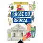 Grosz do grosza... Wierszyki o ekonomii Sklep on-line