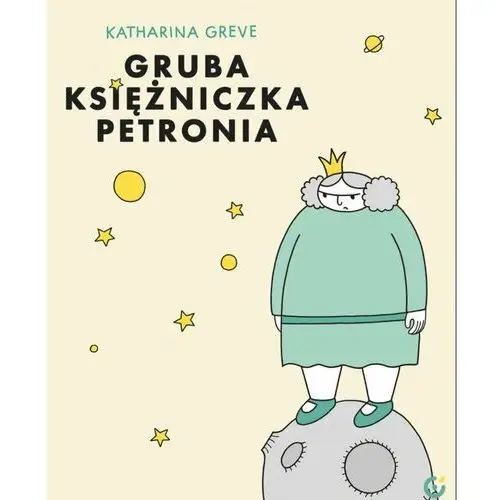 Gruba księżniczka Petronia