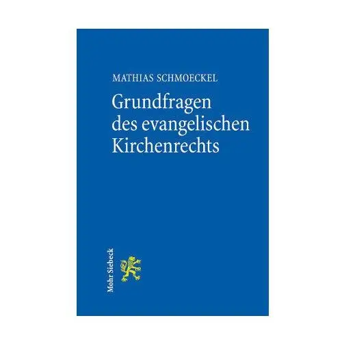 Grundfragen des evangelischen Kirchenrechts