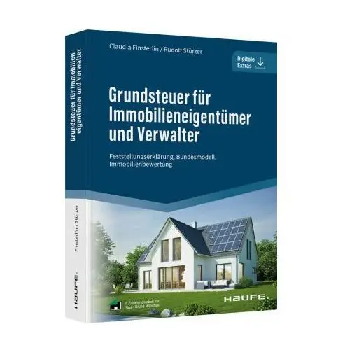 Grundsteuer für Immobilieneigentümer und Verwalter