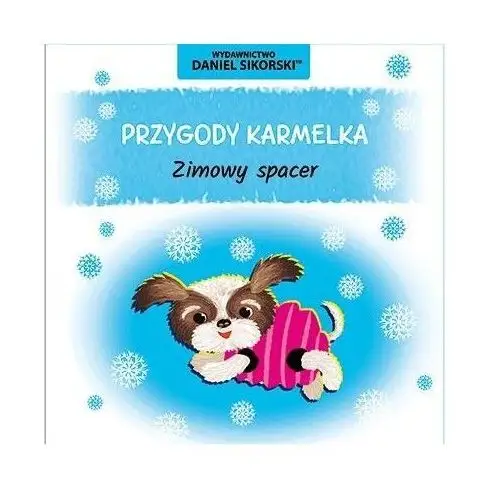 Przygody karmelka. zimowy spacer