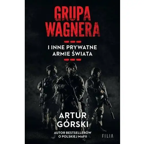 Grupa Wagnera i inne prywatne armie świata