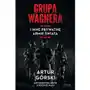 Grupa Wagnera i inne prywatne armie świata Sklep on-line