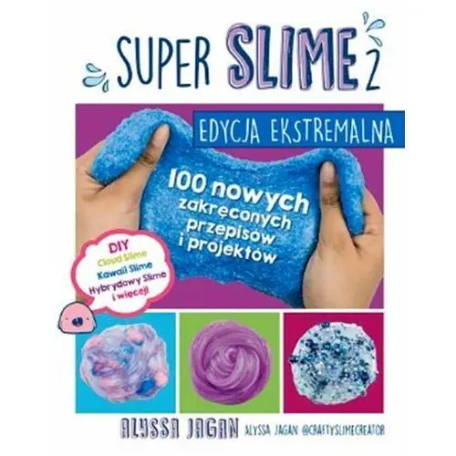 Grupa wydawnicza k.e.liber Super slime 2 edycja ekstremalna