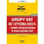 Grupy VAT od 1 stycznia 2023 r. – nowe uproszczenia w rozliczaniu VAT Sklep on-line