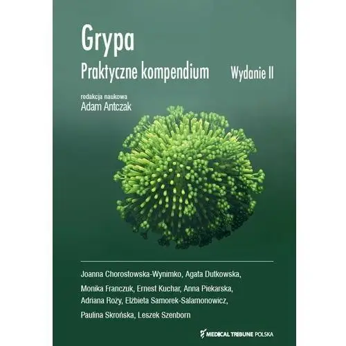 Grypa. Praktyczne Kompendium