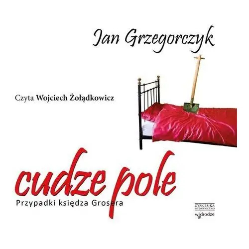 Cudze pole przypadki księdza grosera cz. 3