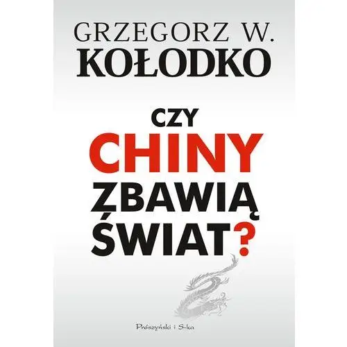 Czy chiny zbawią świat?