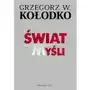 Grzegorz w. kołodko Świat na wyciągnięcie myśli Sklep on-line