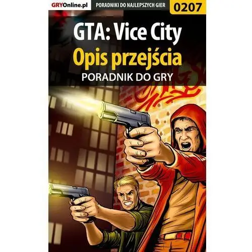 GTA: Vice City - opis przejścia - poradnik do gry