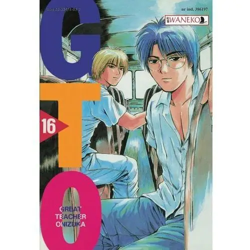 GTO Great Teacher Onizuka. Tom 16