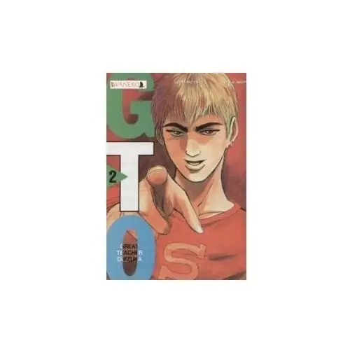 GTO Great Teacher Onizuka. Tom 2