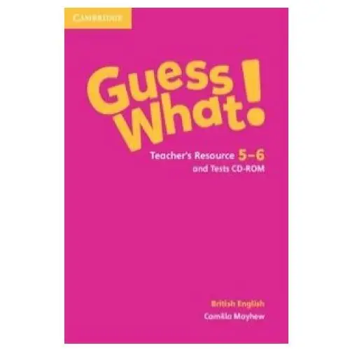 Guess What! Levels 5-6 Teacher's Resource and Tests CD-ROMs