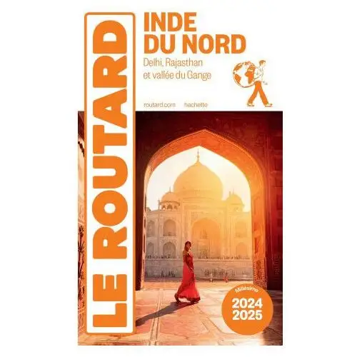 Guide du Routard Inde du Nord 2022/23