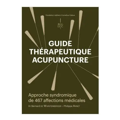 GUIDE THÉRAPEUTIQUE ACUPUNCTURE