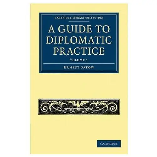 Guide to Diplomatic Practice