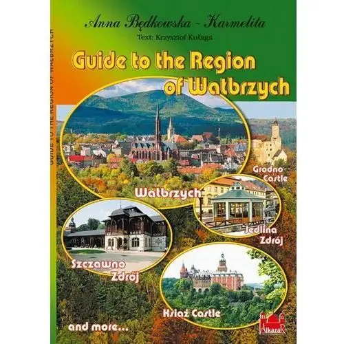 Guide To The Region of Wałbrzych