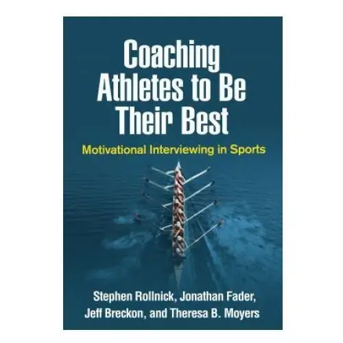 Guilford publications Coaching athletes to be their best