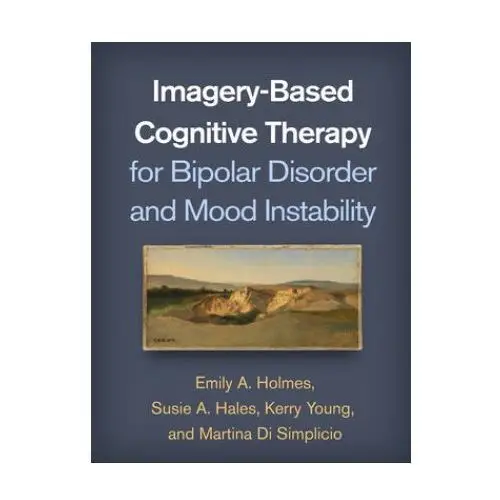 Imagery-Based Cognitive Therapy for Bipolar Disorder and Mood Instability