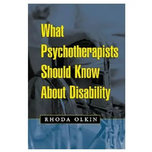 What psychotherapists should know about disability Guilford publications