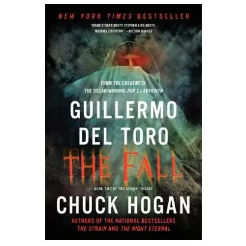 Guillermo del Toro,Chuck Hogan - Fall