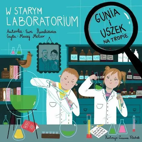 Gunia i Uszek na tropie. W starym laboratorium