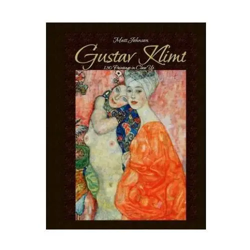 Gustav Klimt: 130 Paintings in Close Up