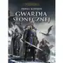 Gwardia Słonecznej. Trylogia Deina. Tom 1 Sklep on-line