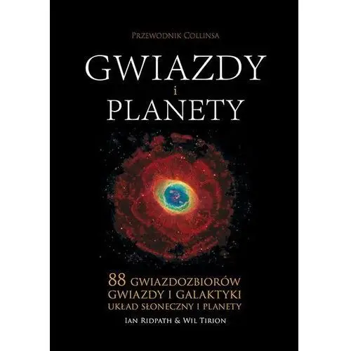 Gwiazdy i planety. Przewodnik Collinsa Ian Ridpath, Wil Tirion