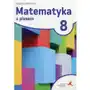 Matematyka z plusem 8. zeszyt ćwiczeń. szkoła podstawowa,658KS Sklep on-line