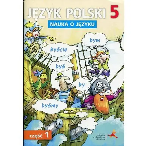 Gwo Nauka o języku. język polski 5. ćwiczenia. część 1. szkoła podstawowa
