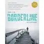 Gwp Borderline. życie na krawędzi - fox daniel j. - książka Sklep on-line