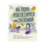 Na tropie podejrzanych zachowań Gwp elżbieta zubrzycka Sklep on-line