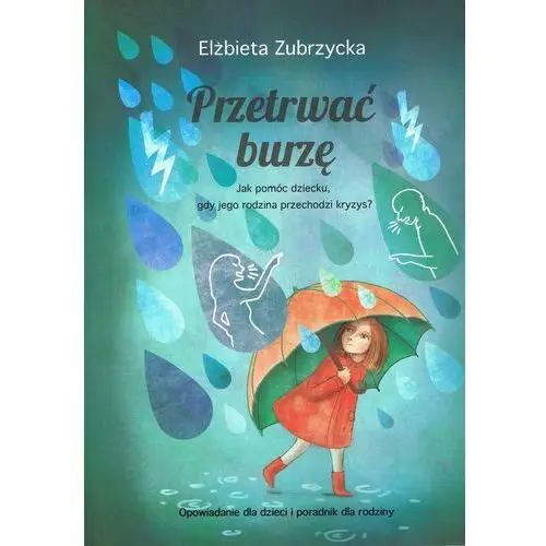 Gwp elżbieta zubrzycka Przetrwać burzę wyd. 2023