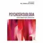 Psychoseksuologia. Metody diagnostyczne i terapeutyczne Sklep on-line