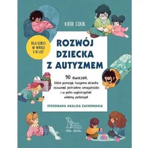 Rozwój dziecka z autyzmem Gwp