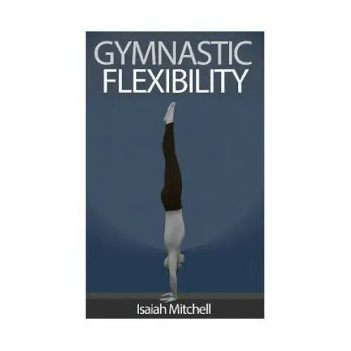 Gymnastic Flexibility