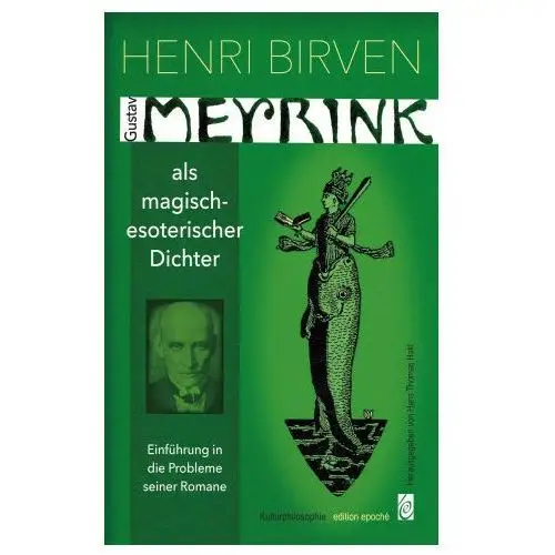 H. frietsch verlag Gustav meyrink als magisch-esoterischer dichter