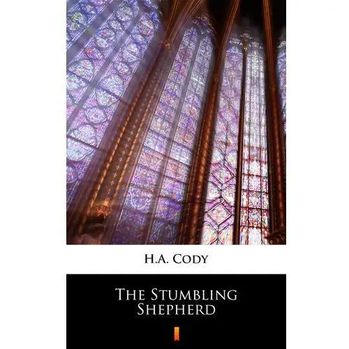 The stumbling shepherd H.a. cody