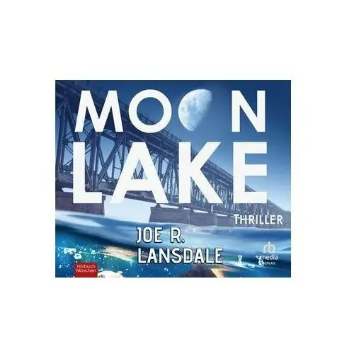 Haas, christel k. Moon lake - eine verlorene stadt: thriller