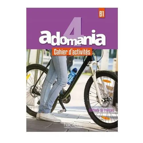 Adomania 4. Zeszyt ćwiczeń + CD + Parcours digital