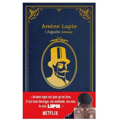 Hachette Ars?ne lupin. l'aiguille creuse