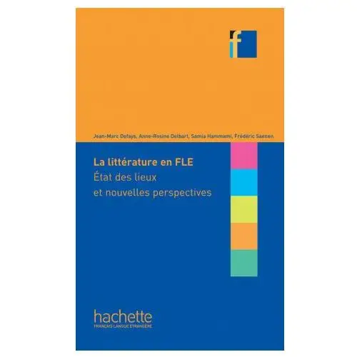 La litterature en classe de fle Hachette book group